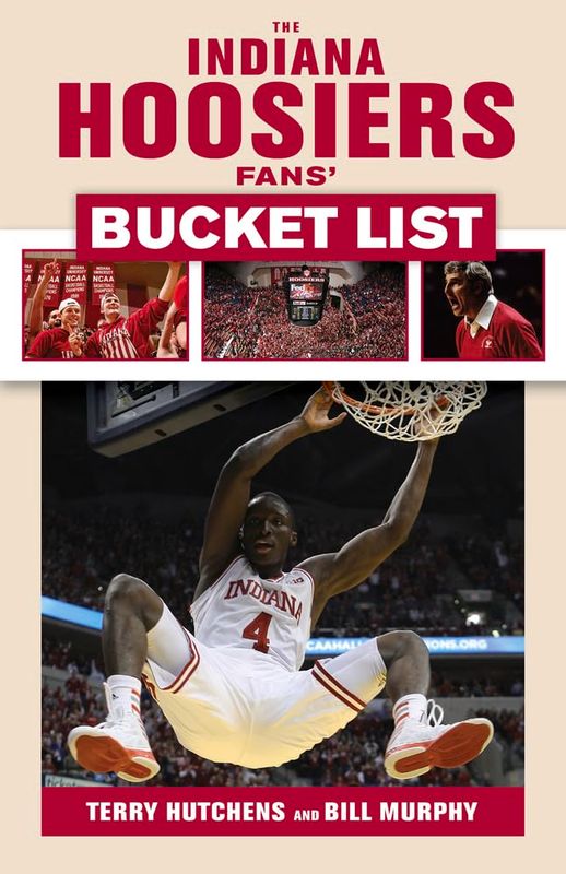 The Indiana Hoosiers Fans' Bucket List - Paperback