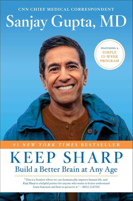 Keep Sharp: Build a Better Brain at Any Age -  Hardcover