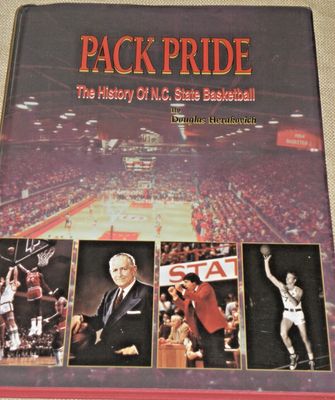 Pack Pride - The History of NC State Basketball by Douglas Herakovich - Hardcover, SIGNED