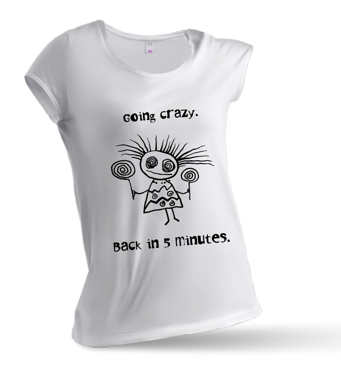 Going crazy - Damen T-Shirt