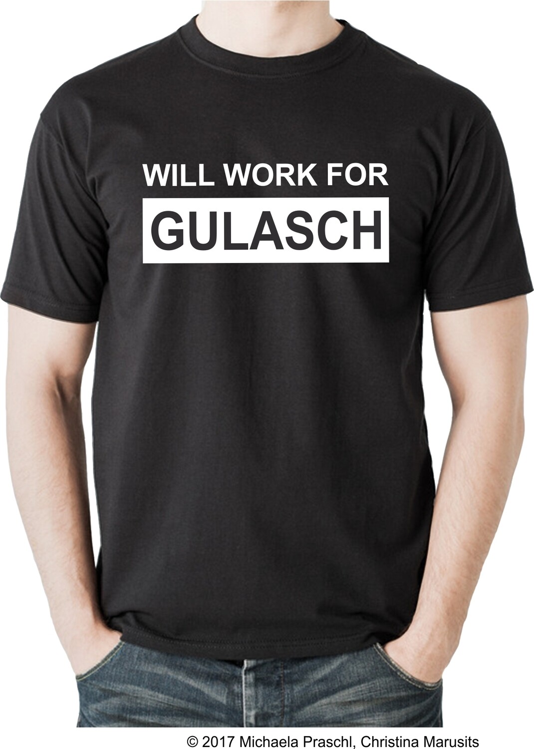Will work for Gulasch - Herren T-Shirt