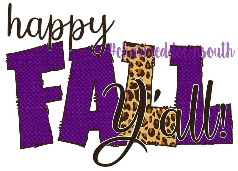 Happy Fall Y&#39;all