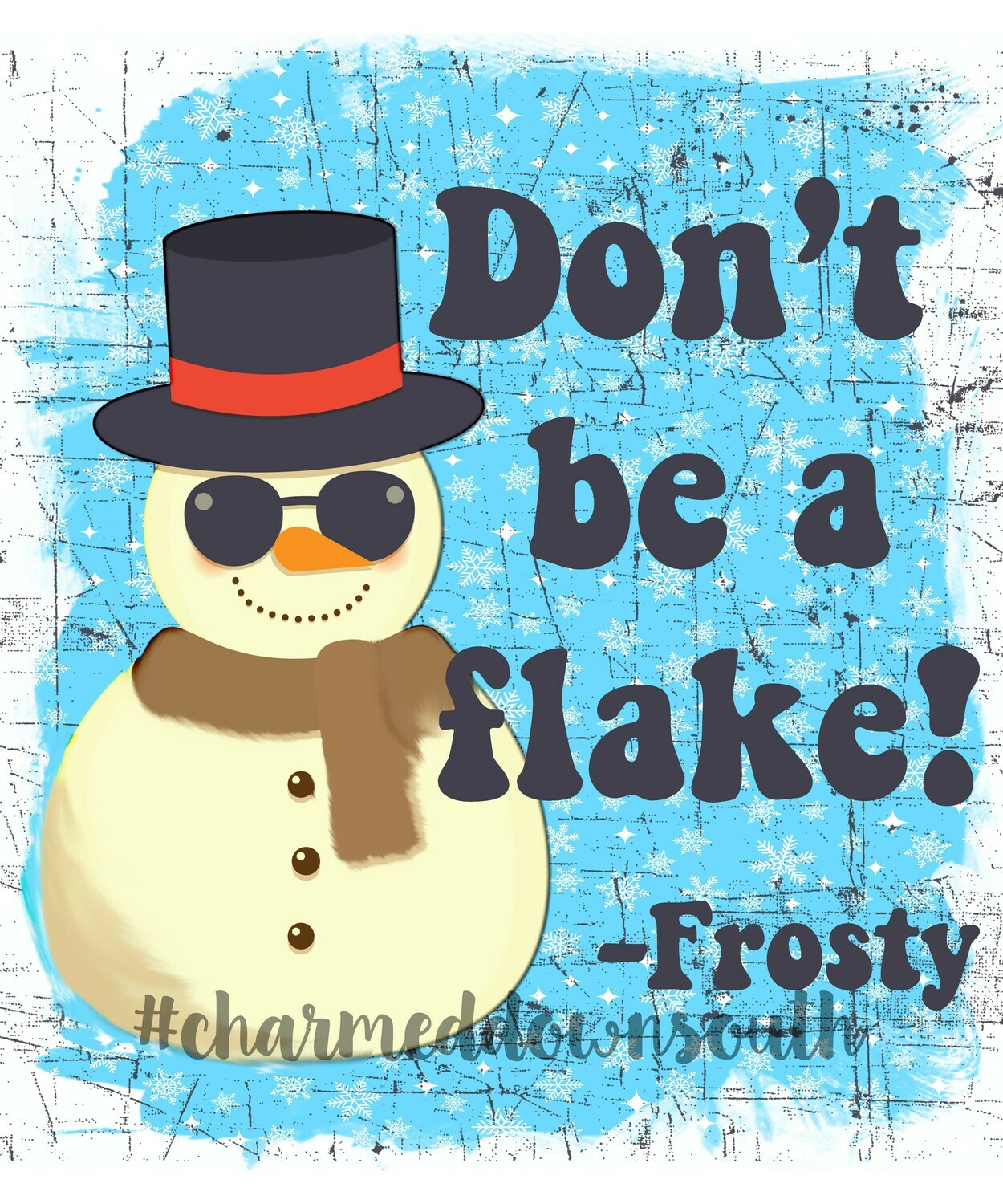 Don&#39;t be a flake Digital Design