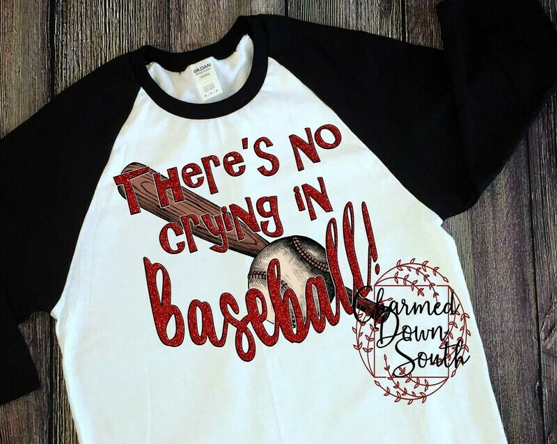 There&#39;s no crying in baseball TWO FILES (Glitter and Flat)