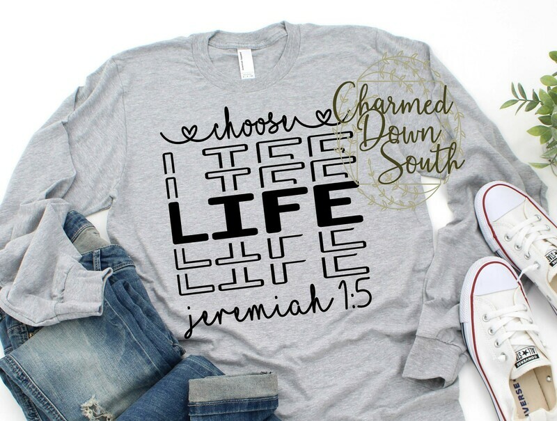Choose Life Jeremiah 1:5 stacked digital design