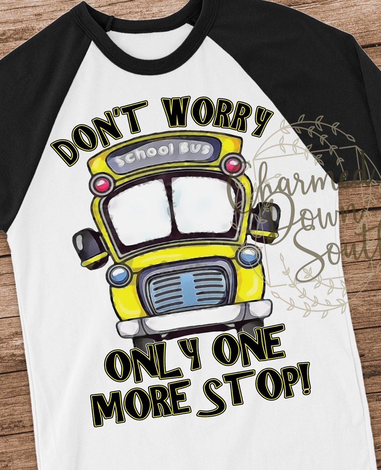 Don&#39;t worry school bus Digital Design