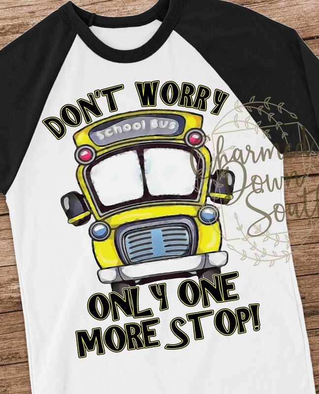 Don&#39;t worry school bus Digital Design