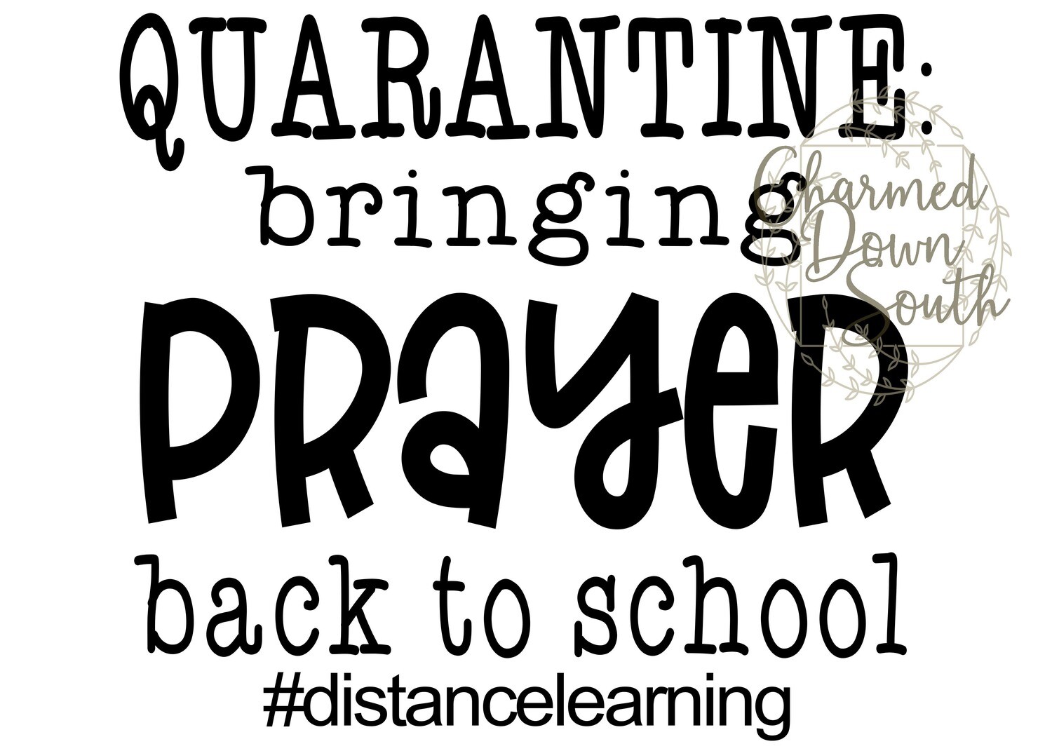 Quarantine Prayer Back to School Digital Design