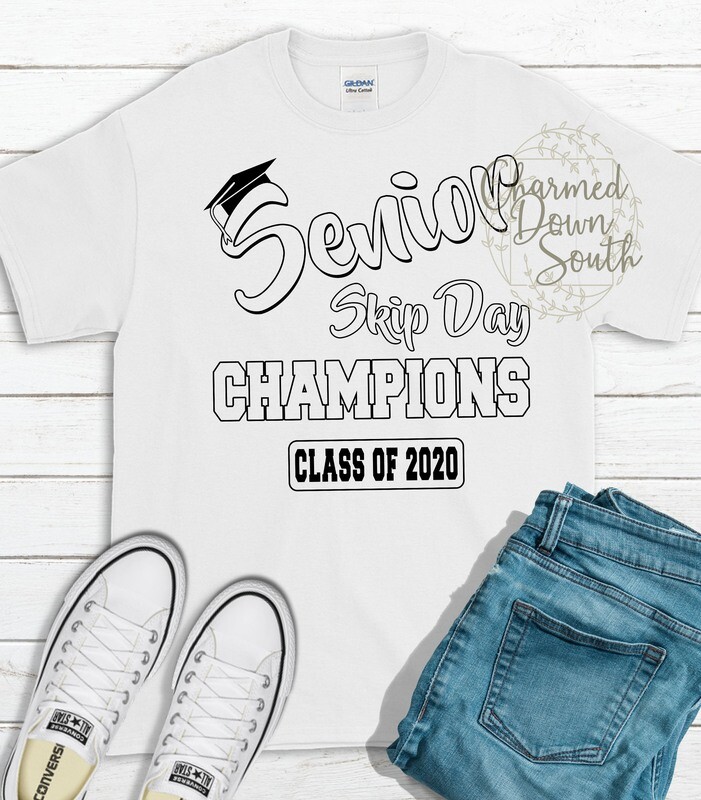 Senior Skip Day Champions Digital Design