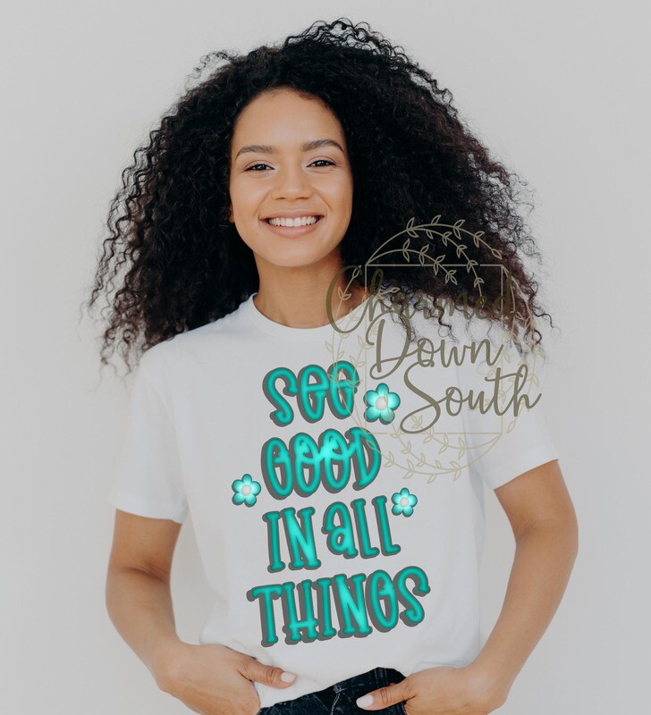 See Good in all Things Mint Turquoise Digital Design
