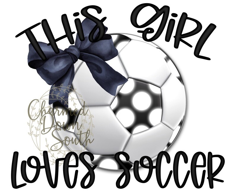This girl loves soccer 15 colors Digital Design Bundle