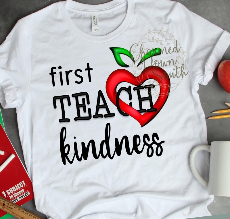 first Teach kindness Digital Design