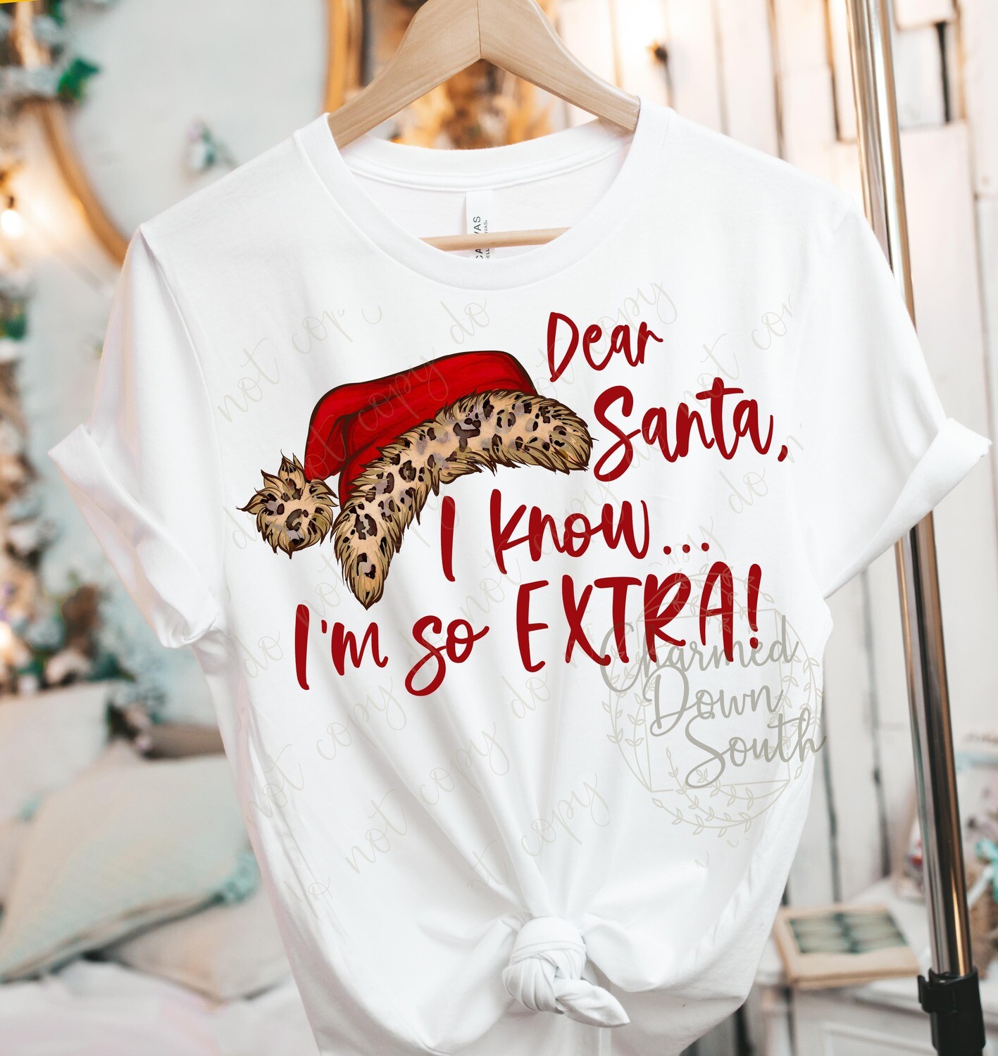 Dear Santa, I know I&#39;m so Extra Digital Design
