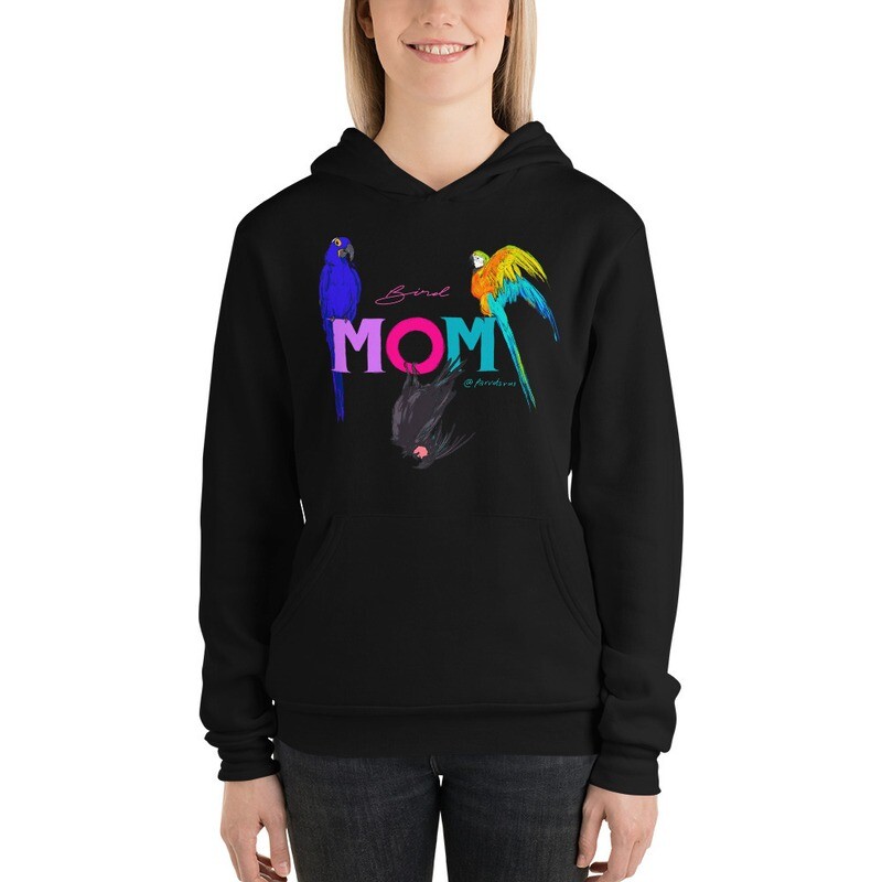 "Bird Mom" Unisex hoodie featuring Curacao, Versace and Maui of the Parrotsrus Flock