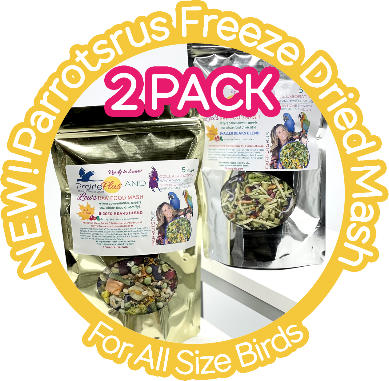 NEW! 2 Pack - Smaller Beak Blend - Parrotsrus Freeze Dried Weekly Raw Food Mash (Two 5 Cup Bags with Shipping)