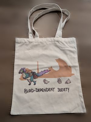 Bird-Dependent Society Tote Bag