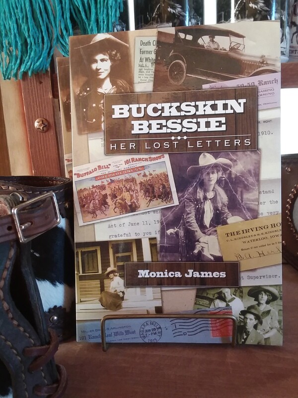 Buckskin Bessie - Her Lost Letters