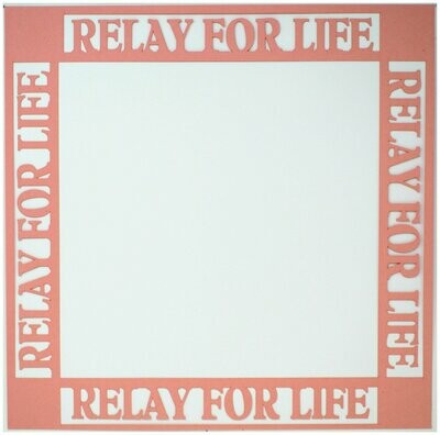 Relay For Life (Frame)