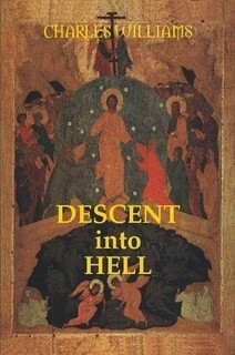 DESCENT INTO HELL - CHARLES WILLIAMS  (PAPERBACK)