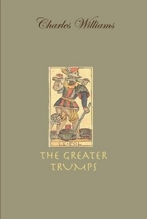 THE GREATER TRUMPS - CHARLES WILLIAMS (PAPERBACK)