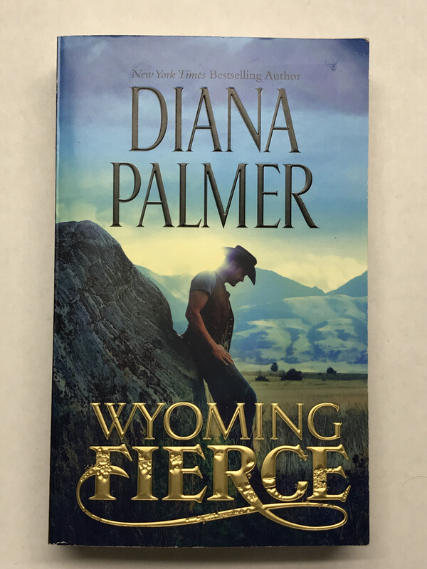 Diana Palmer Wyoming Fierce Book New York Times Bestselling Author