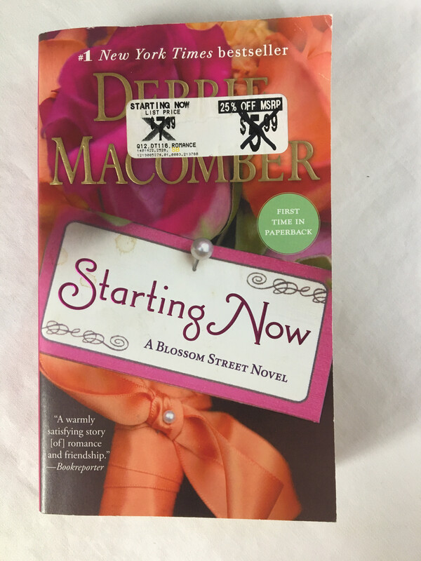 Starting Now A Blossom Street Novel by Debbie Macomber