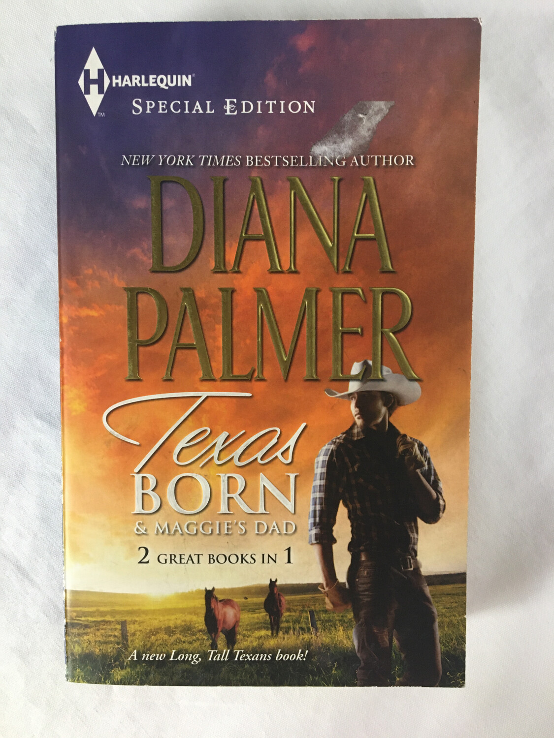 Texas Born &amp; Maggie&#39;s Dad by Diana Palmer