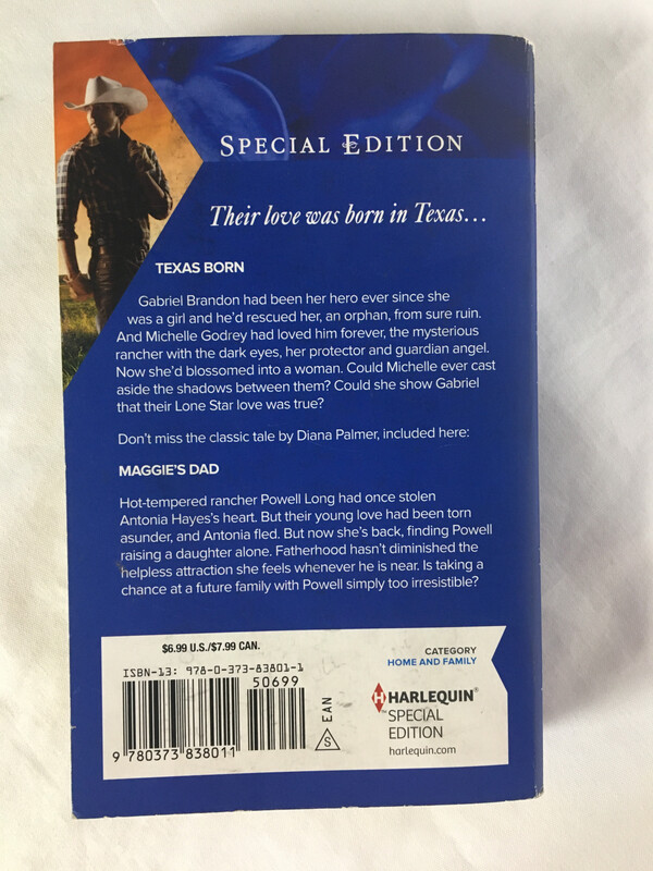 Texas Born &amp; Maggie's Dad by Diana Palmer