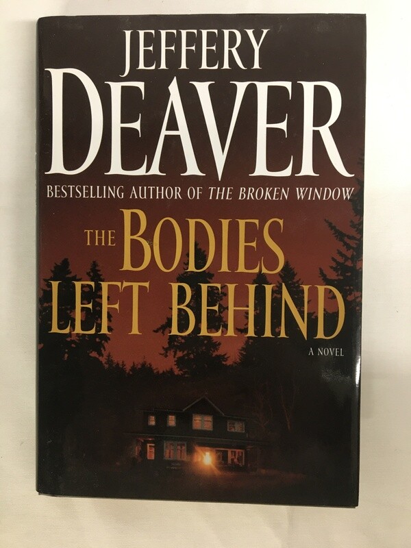 The Bodies Left Behind Book By Jeffery Deaver