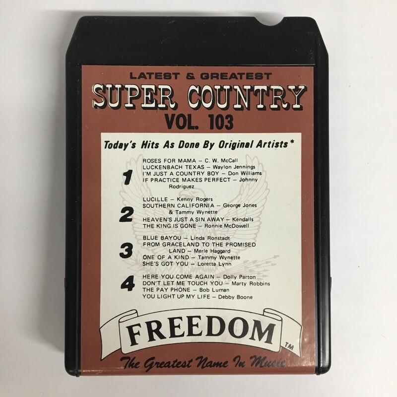 Super Country Vol. 103 Latest &amp; Greatest 8 Track Tape