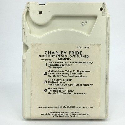 Charley Pride She's Just An Old Love Turned Memory 8-track