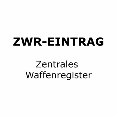ZWR-Eintrag (Zentrales Waffenregister)