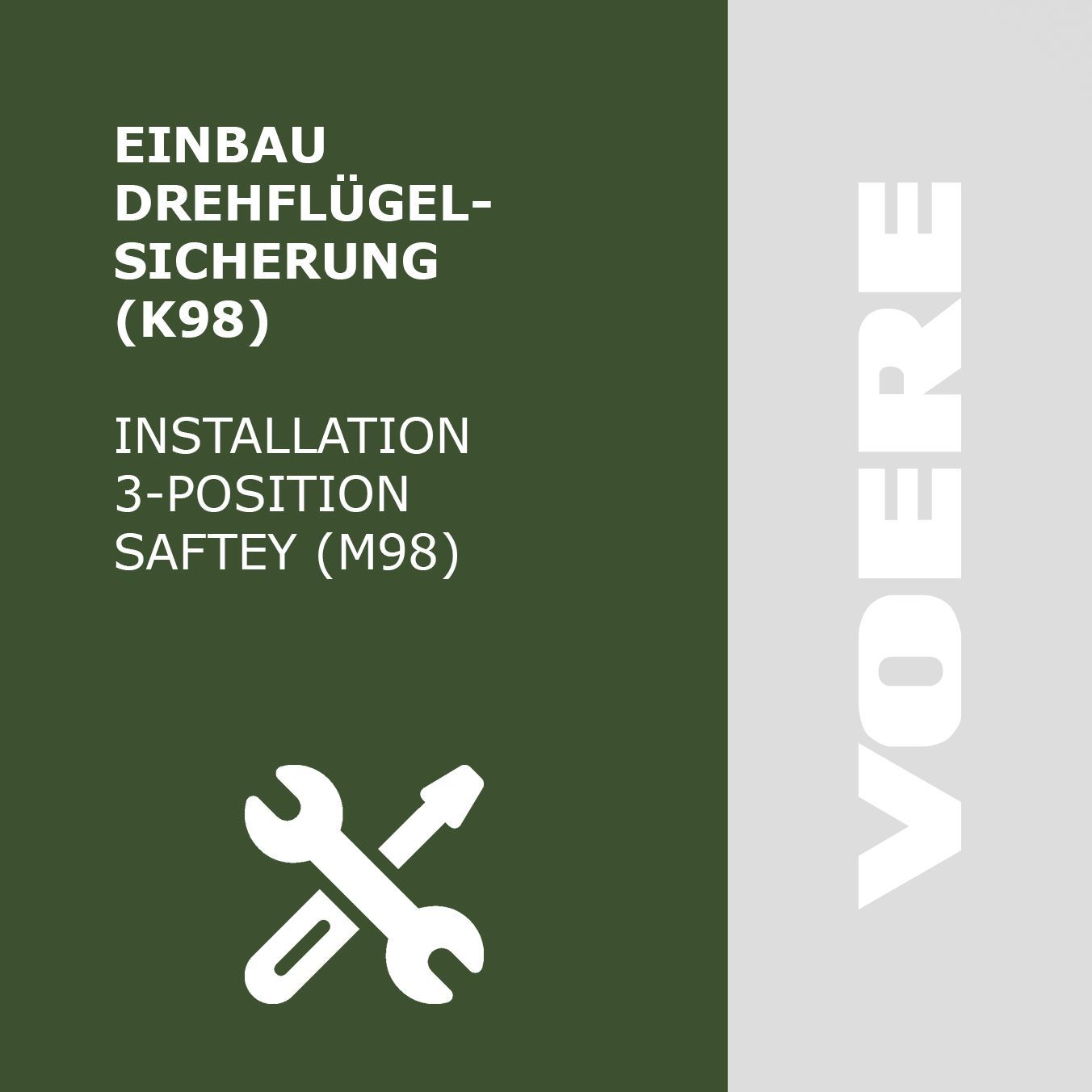 Einbau Drehflügelsicherung ohne Hebelsicherung (K98)