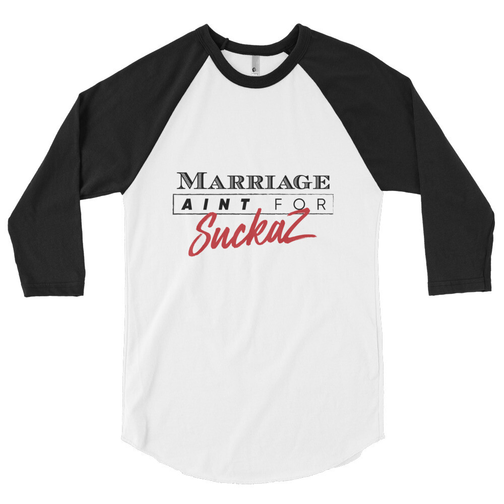 M.A.F.S.(Marriage Aint for Suckaz) - 3/4 sleeve raglan shirt
