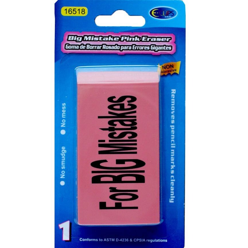 Jumbo eraser "For Big Mistakes"