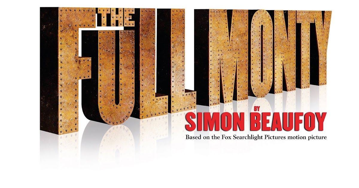 The Full Monty (The Play) - Sunderland Empire Theatre