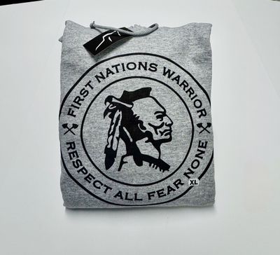 First Nations Warrior hoodie- Respect All Fear None- grey