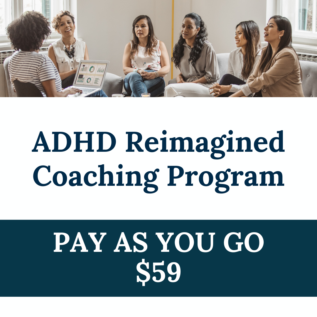 ADHD Reimagined - Pay As You Go