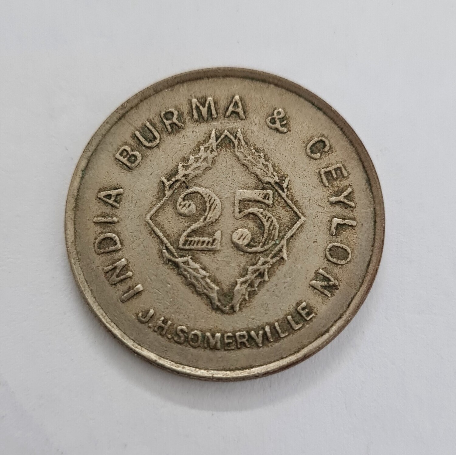 AUTOMATIC MACHINE CO INDIA - BURMA &amp; CEYLON 25 CENTS TOKEN ( J H SOMERVILLE )