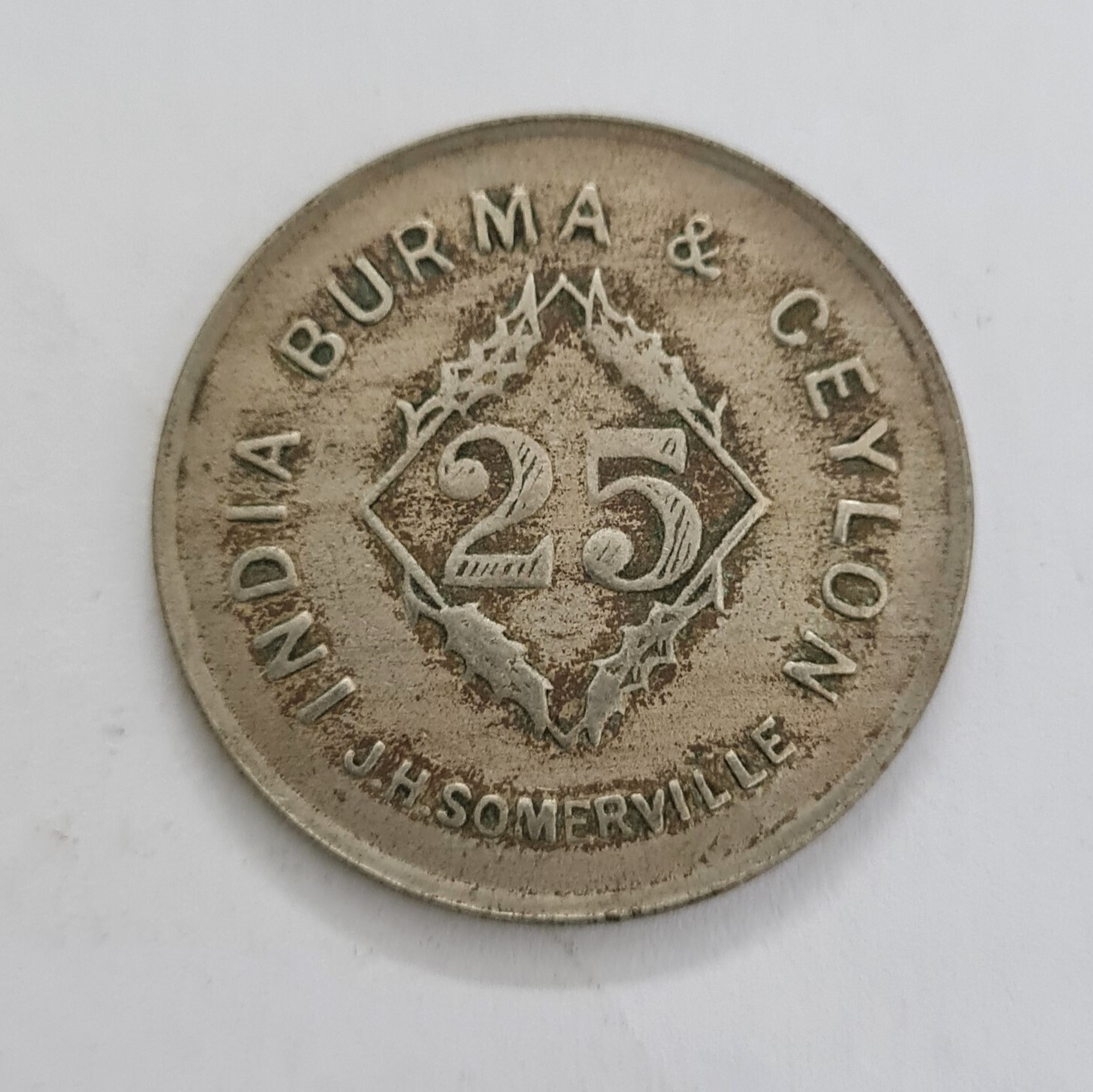 AUTOMATIC MACHINE CO INDIA - BURMA &amp; CEYLON 25 CENTS TOKEN ( J H SOMERVILLE )