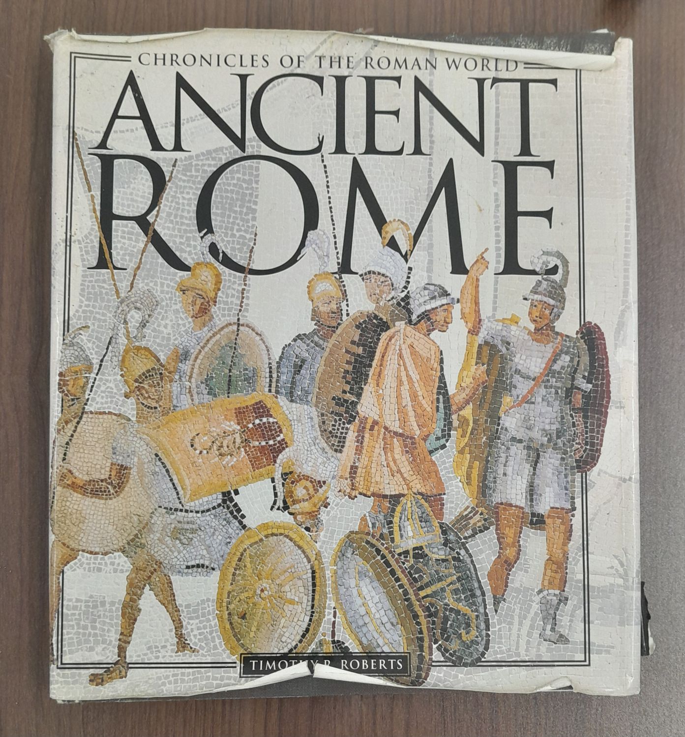 CHRONICLES OF THE ROMAN WORLD-ANCIENT ROME