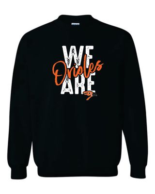 WE ARE ORIOLES SWEATSHIRT