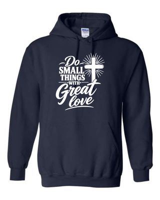 YOUTH-Do small things with great love Hooded Sweatshirt