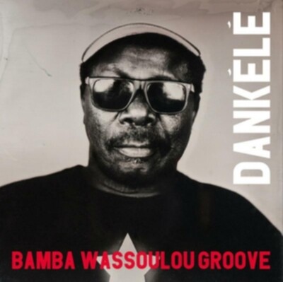 Bamba Wassoulou Groove