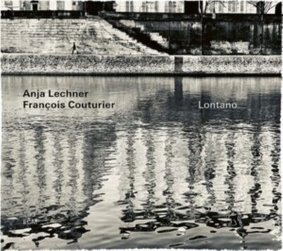 Anja Lechner / Francois Couturier