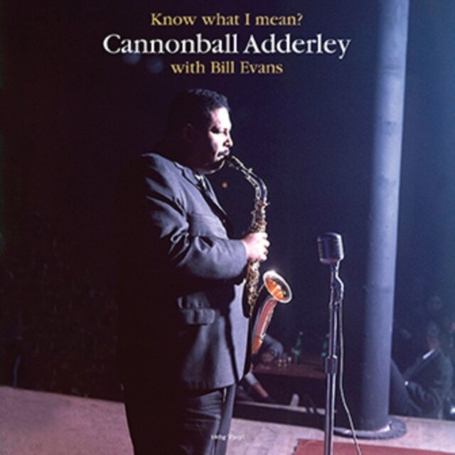 Cannonball Adderley With Bill Evans