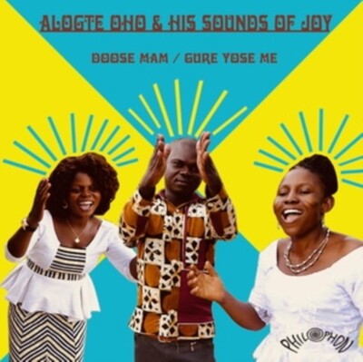 Alogte Oho & His Sounds Of Joy
