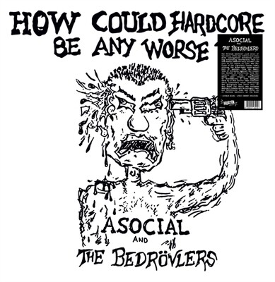 Asocial And The Bedrovlers