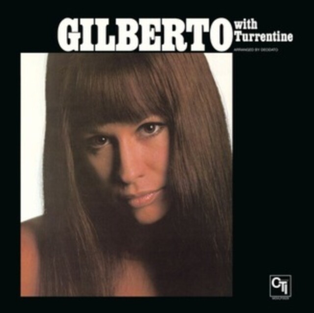 Astrud Gilberto With Stanley Turrentine