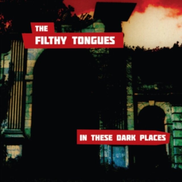 The Filthy Tongues